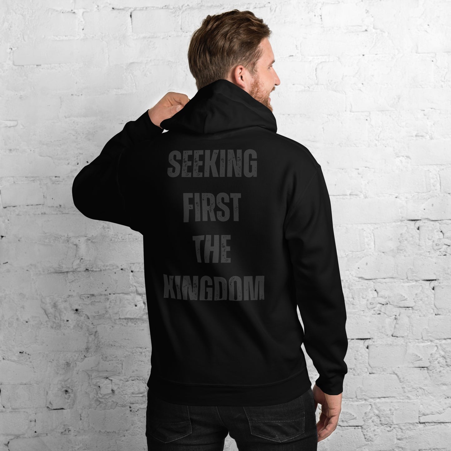 Seeking First The Kingdom Hoodie